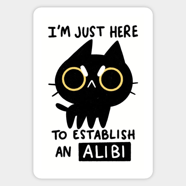 My Alibi Sticker by TaylorRoss1